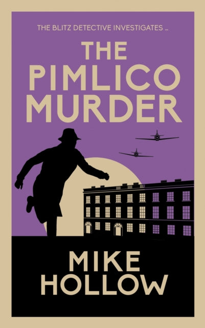 The Pimlico Murder : The compelling wartime murder mystery-9780749026943