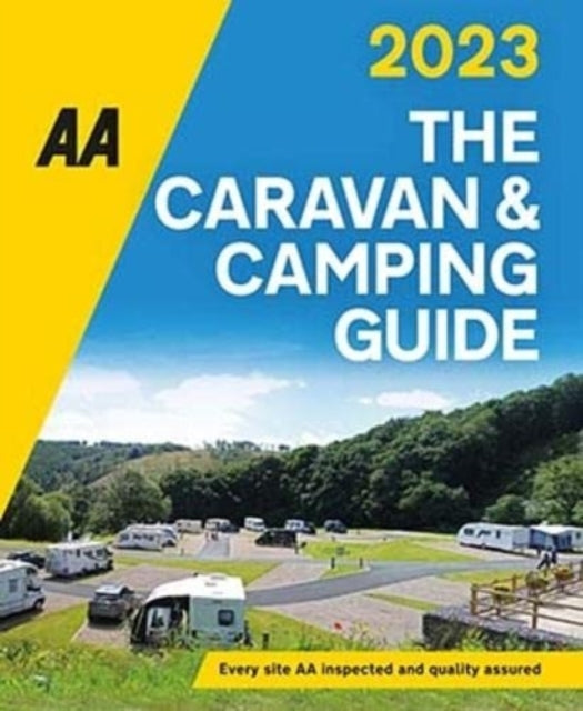 The AA Caravan & Camping Guide 2023-9780749583125