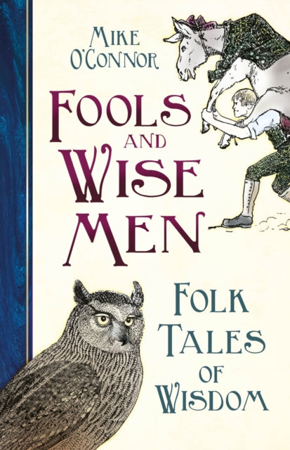 Fools and Wise Men : Folk Tales of Wisdom-9780750998710