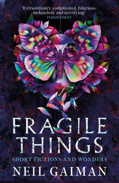 Fragile Things : Short Fictions and Wonders-9780755334148
