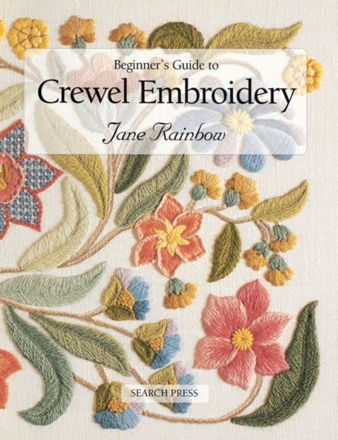 Beginner's Guide to Crewel Embroidery-9780855328696