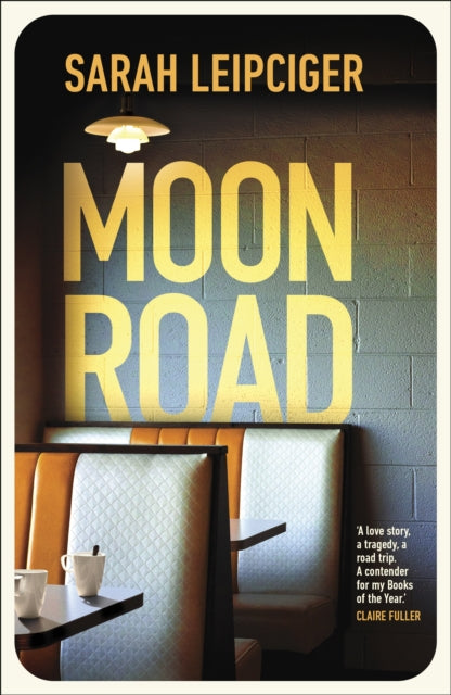Moon Road : Exquisite portrait of marriage, divorce and reconciliation, for fans of OH WILLIAM-9780857526533