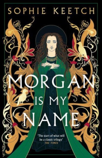 Morgan Is My Name : A Sunday Times Best Historical Fiction pick for 2023-9780861545216