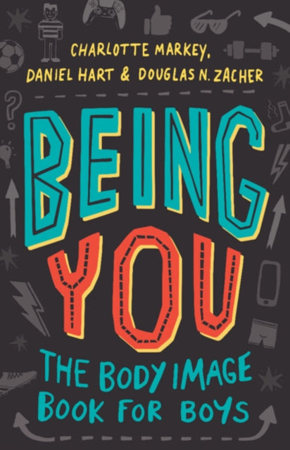 Being You : The Body Image Book for Boys-9781108949378