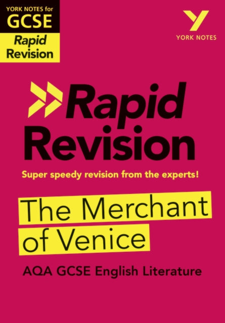 The Merchant of Venice RAPID REVISION: York Notes for AQA GCSE (9-1) : - catch up, revise and be ready for 2022 and 2023 assessments and exams-9781292271002