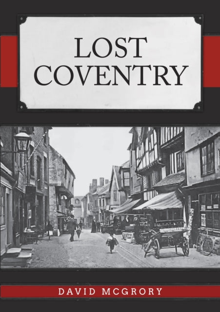 Lost Coventry-9781398110335