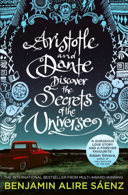 Aristotle and Dante Discover the Secrets of the Universe : The multi-award-winning international bestseller-9781398505247