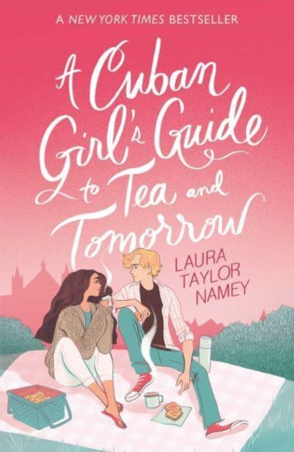A Cuban Girl's Guide to Tea and Tomorrow-9781398523937