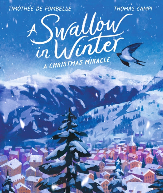 A Swallow in Winter-9781406399776