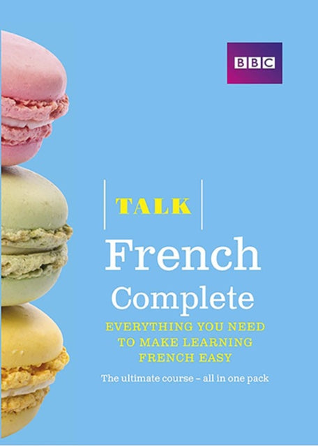 Talk French Complete (Book/CD Pack) : Everything you need to make learning French easy-9781406679212