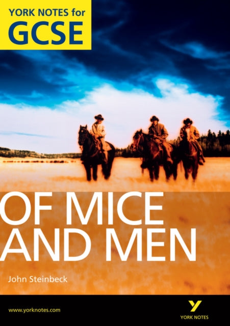 Of Mice and Men: York Notes for GCSE (Grades A*-G)-9781408248805
