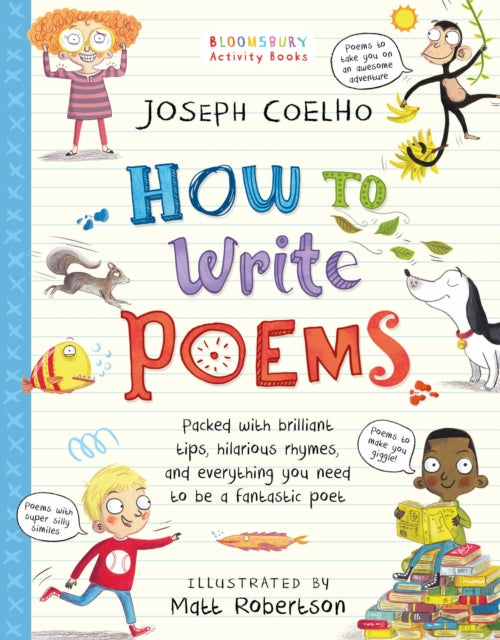 How To Write Poems : Be the best laugh-out-loud learning from home poet-9781408889497