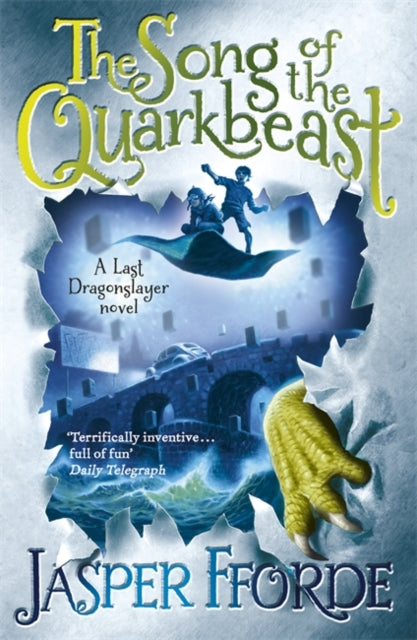 The Song of the Quarkbeast : Last Dragonslayer Book 2-9781444707250