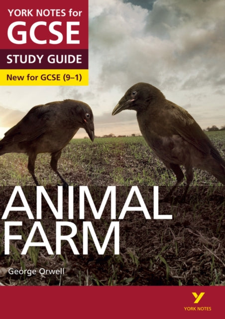 Animal Farm: York Notes for GCSE everything you need to catch up, study and prepare for and 2023 and 2024 exams and assessments-9781447982135