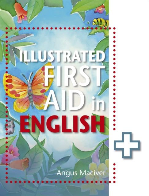 The Illustrated First Aid in English-9781471859984
