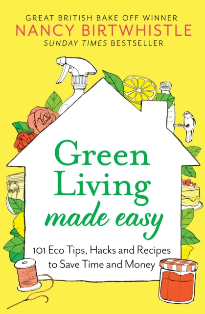 GREEN LIVING MADE EASY SIGNED EDITION-9781472631428
