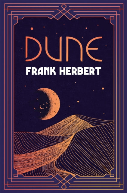 Dune : The inspiration for the blockbuster film-9781473233959