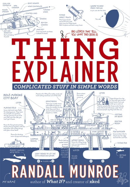 Thing Explainer : Complicated Stuff in Simple Words-9781473637313