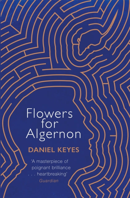 Flowers For Algernon : A Modern Literary Classic-9781474605731