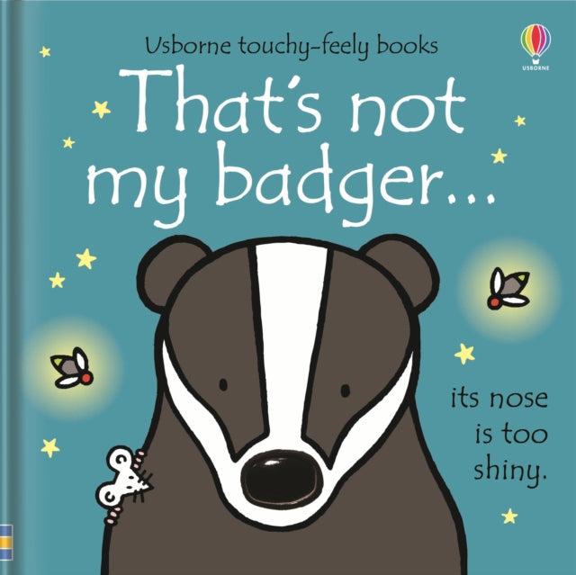 That's not my badger...-9781474921633