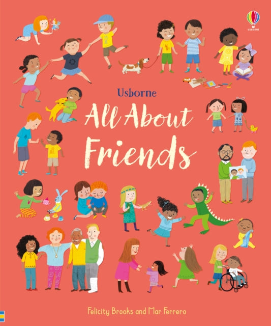 All About Friends : A Friendship Book for Children-9781474968386