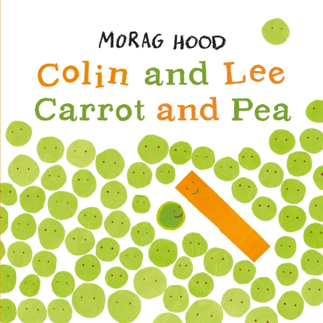 Colin and Lee, Carrot and Pea-9781509831449