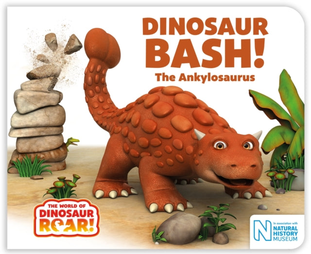 Dinosaur Bash! The Ankylosaurus-9781509859191