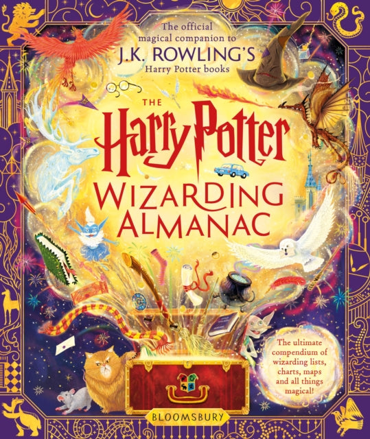 The Harry Potter Wizarding Almanac : The official magical companion to J.K. Rowlings Harry Potter books-9781526646712