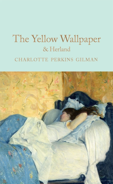 The Yellow Wallpaper & Herland-9781529042320