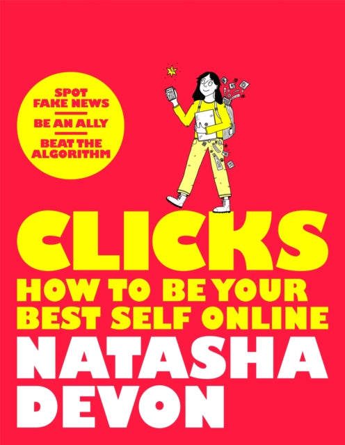 Clicks - How to Be Your Best Self Online-9781529066630