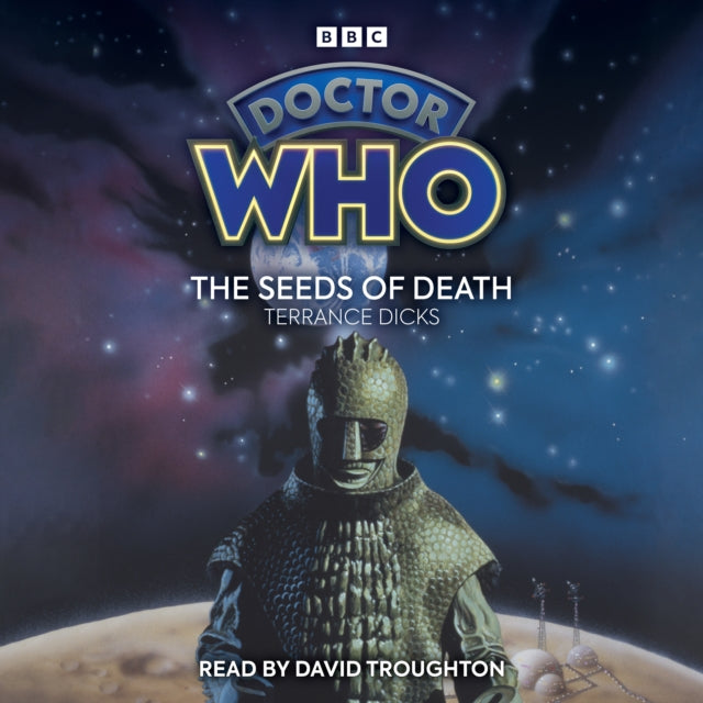 Doctor Who: The Seeds of Death : 2nd Doctor Novelisation-9781529197860