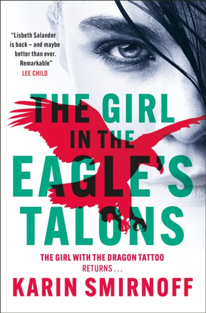 The Girl in the Eagle's Talons : The New Girl with the Dragon Tattoo Thriller-9781529427042