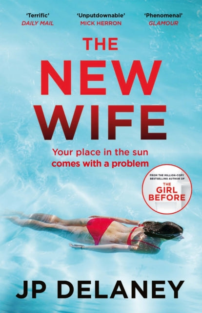 The New Wife : the perfect escapist thriller from the author of The Girl Before-9781529430417