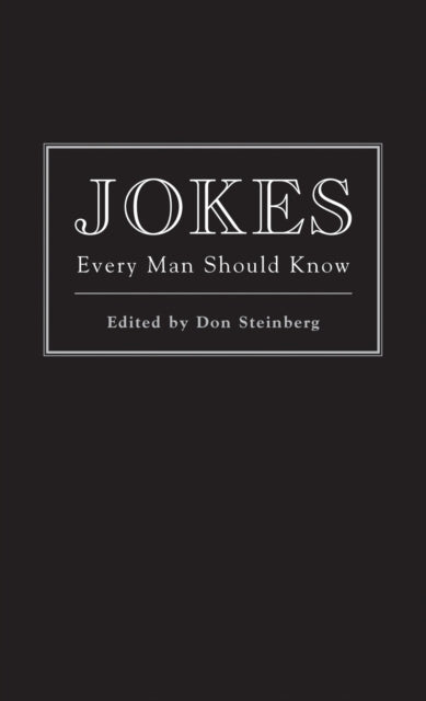 Jokes Every Man Should Know-9781594742286
