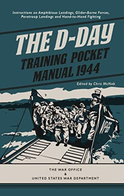 The D-Day Training Pocket Manual 1944-9781612007335