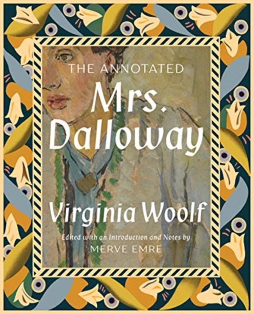 The Annotated Mrs. Dalloway-9781631496769