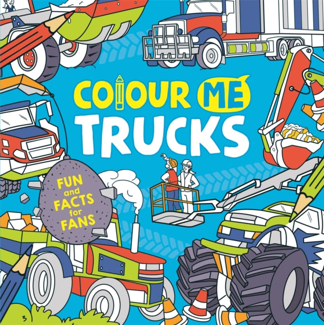 Colour Me: Trucks-9781780557038