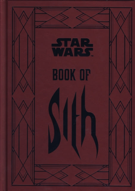 Star Wars - Book of Sith : Secrets from the Dark Side-9781781166178