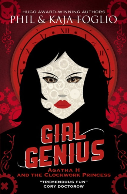 Girl Genius: Agatha H and the Clockwork Princess-9781781166499