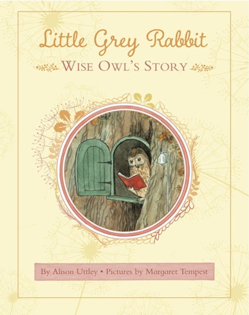 Little Grey Rabbit: Wise Owl's Story-9781783703951