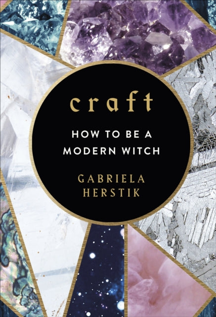 Craft : How to Be a Modern Witch-9781785037559