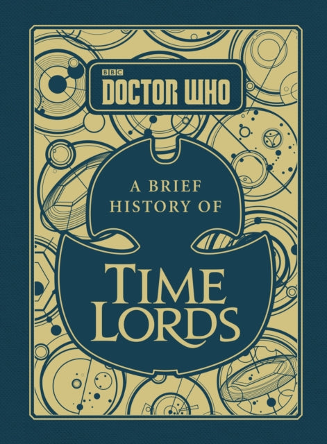 Doctor Who: A Brief History of Time Lords-9781785942167