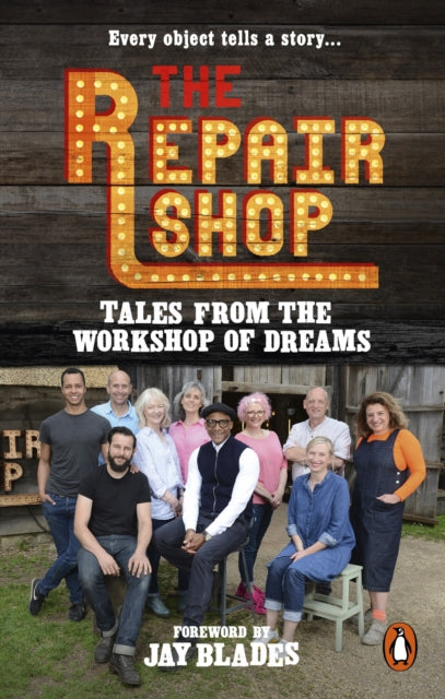 The Repair Shop: Tales from the Workshop of Dreams-9781785947667