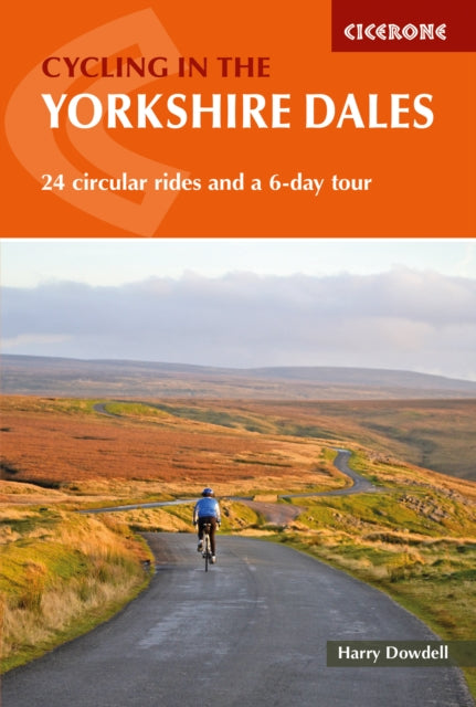 Cycling in the Yorkshire Dales : 24 circular rides and a 6-day tour-9781786310170