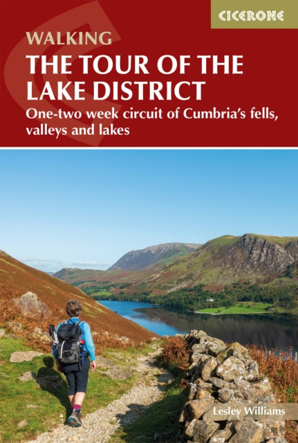 Walking the Tour of the Lake District : A nine-day circuit of Cumbria's fells, valleys and lakes-9781786310491