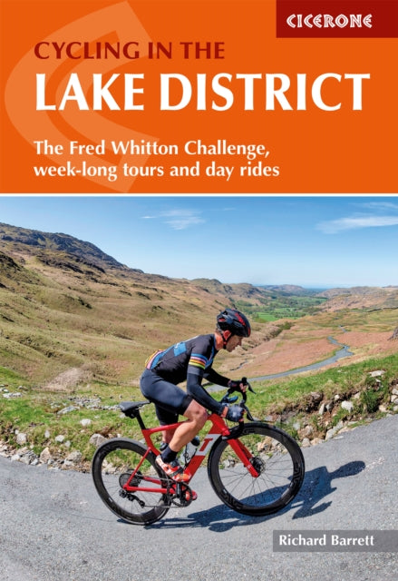Cycling in the Lake District : The Fred Whitton Challenge, week-long tours and day rides-9781786311887