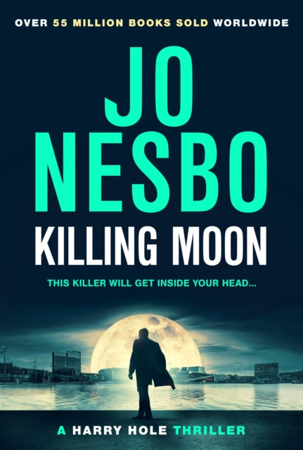 Killing Moon : The NEW Sunday Times bestselling thriller-9781787303782