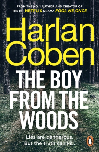 The Boy from the Woods : From the #1 bestselling creator of the hit Netflix series Stay Close-9781787462977