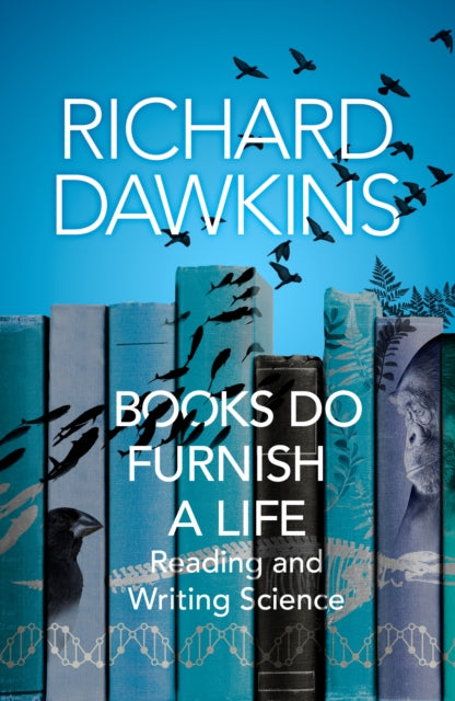 Books do Furnish a Life : An electrifying celebration of science writing-9781787633681