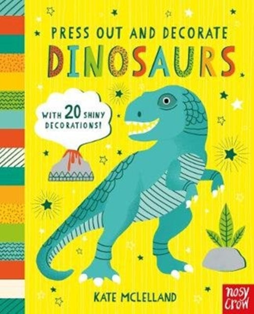 Press Out and Decorate: Dinosaurs-9781788008068